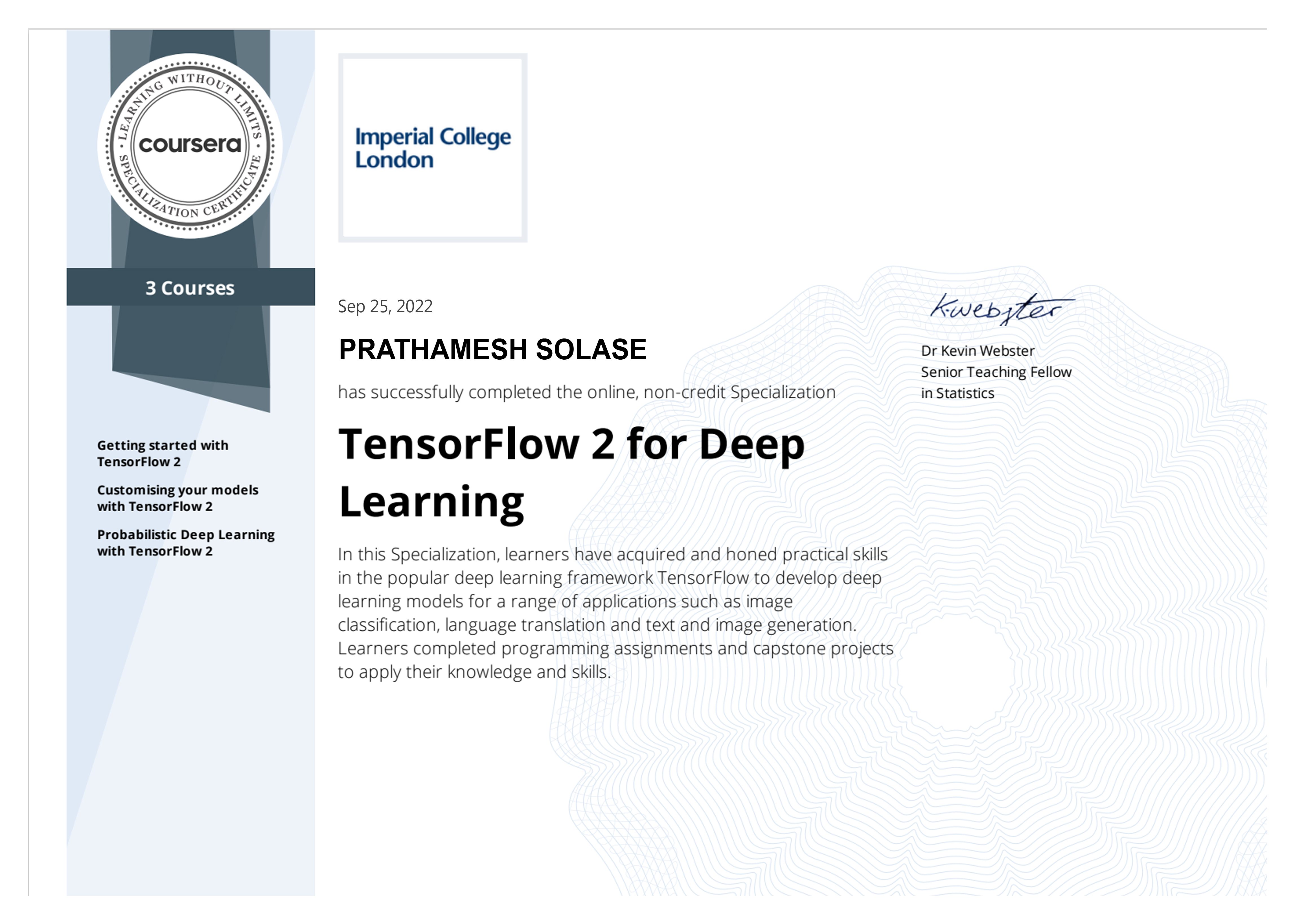 Imperial College TensorFlow for Deep Learning Certificate